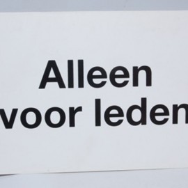 Bordje, Alleen voor leden